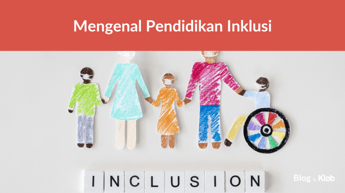 Pendidikan inklusif inklusi difabel khusus berkebutuhan ilustrasi nusantaranews rendah pelajar sumut provinsi resmi partisipasi bersekolah bagi kampanyekan mahasiswa ugm masyarakat Pendidikan Yang Inklusif Adalah