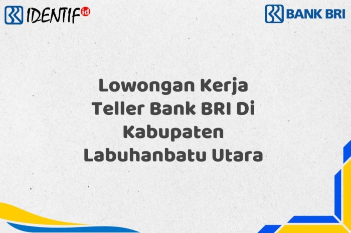 Lowongan Kerja Teller Bank BRI Di Kabupaten Sintang