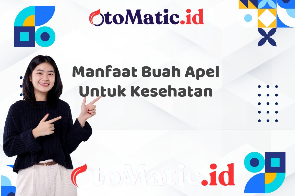Manfaat Buah Apel Untuk Kesehatan