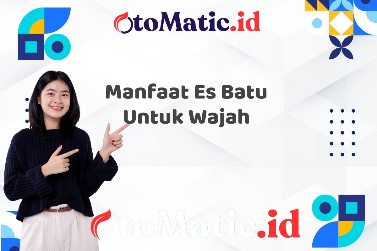 Manfaat Es Batu Untuk Wajah
