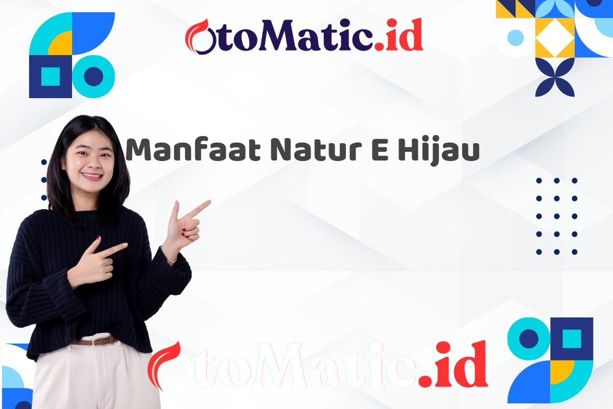 Manfaat Natur E Hijau