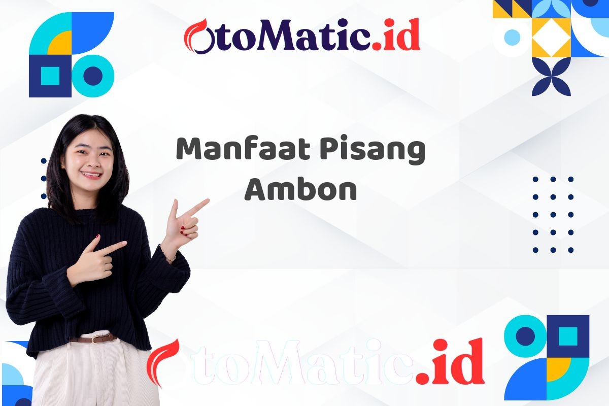 Manfaat Pisang Ambon