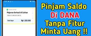 Cara pinjam saldo dana di aplikasi dana